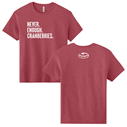 NEW - Never Enough Cranberries Heavyweight Tee
